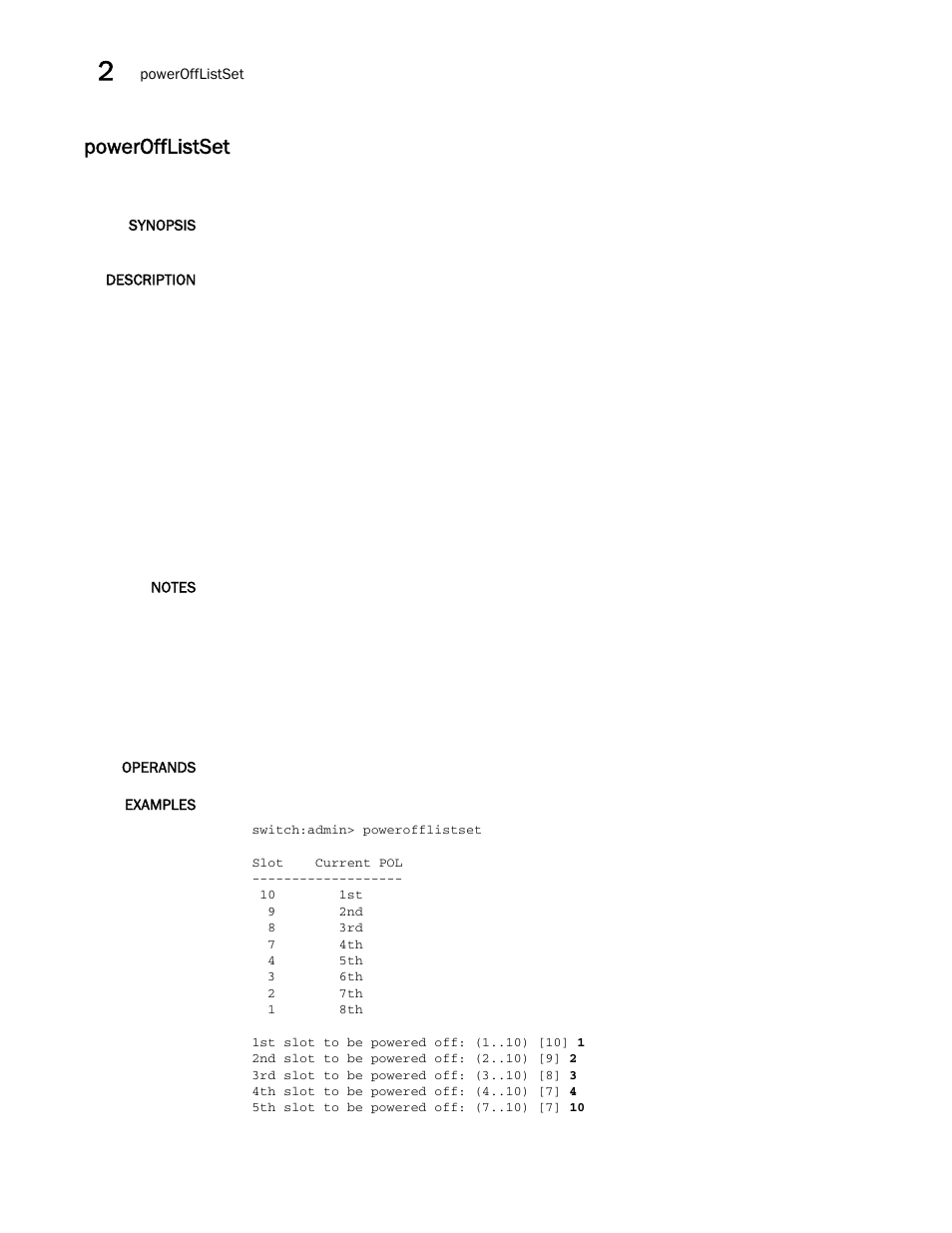 Powerofflistset | Brocade Fabric OS Command Reference (Supporting Fabric OS v7.3.0) User Manual | Page 1004 / 1274