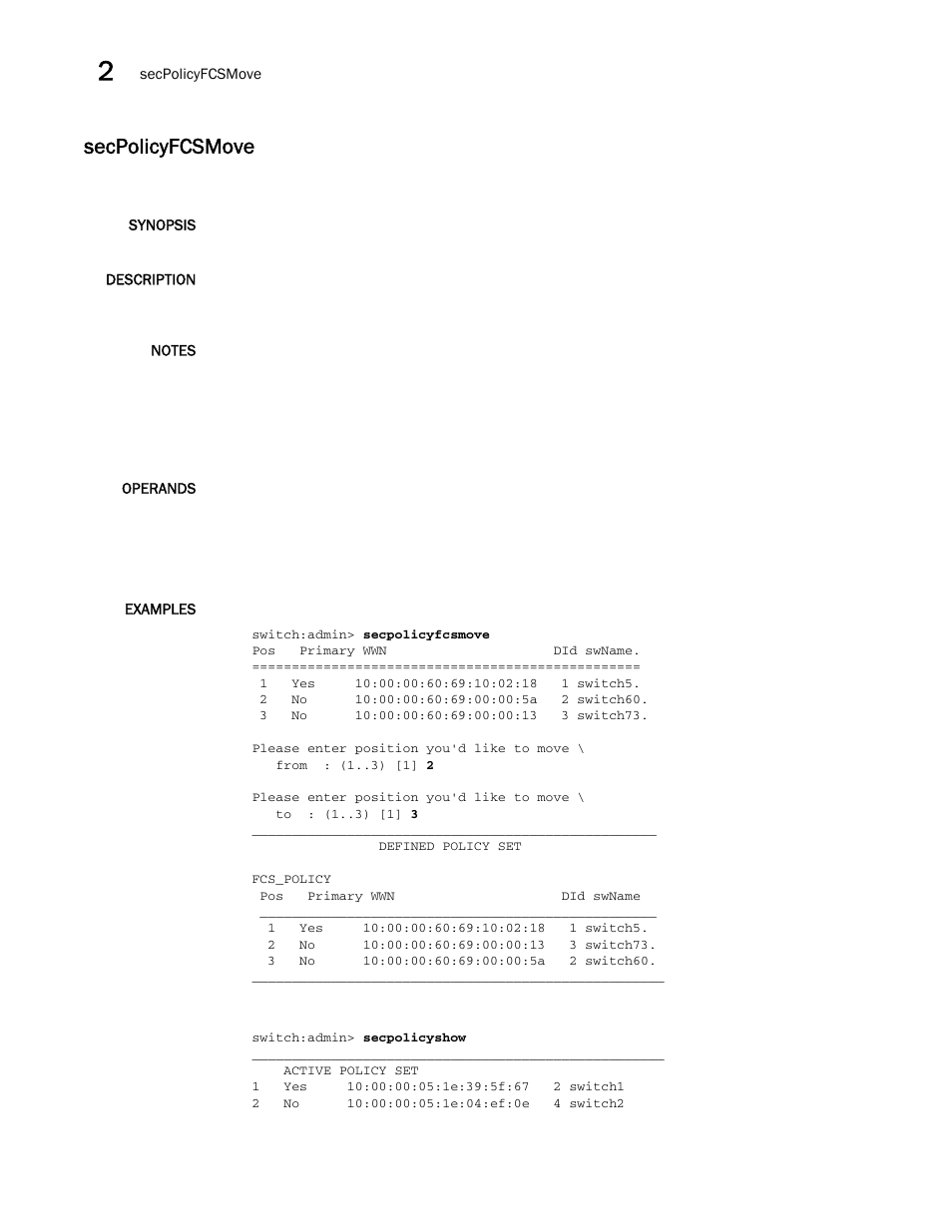 Secpolicyfcsmove | Brocade Fabric OS Command Reference (Supporting Fabric OS v7.3.0) User Manual | Page 1054 / 1274