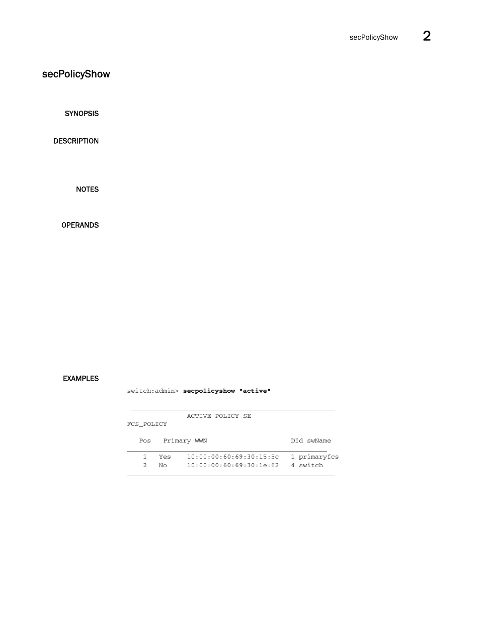 Secpolicyshow | Brocade Fabric OS Command Reference (Supporting Fabric OS v7.3.0) User Manual | Page 1059 / 1274