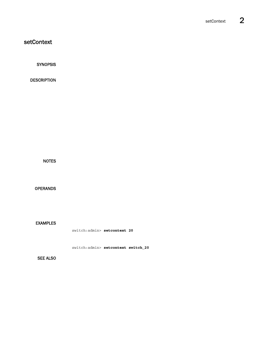 Setcontext | Brocade Fabric OS Command Reference (Supporting Fabric OS v7.3.0) User Manual | Page 1069 / 1274