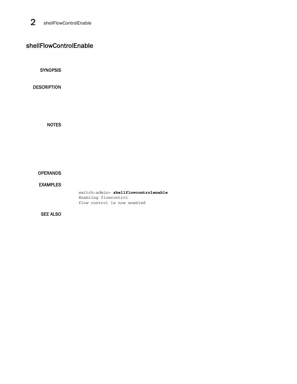 Shellflowcontrolenable | Brocade Fabric OS Command Reference (Supporting Fabric OS v7.3.0) User Manual | Page 1082 / 1274