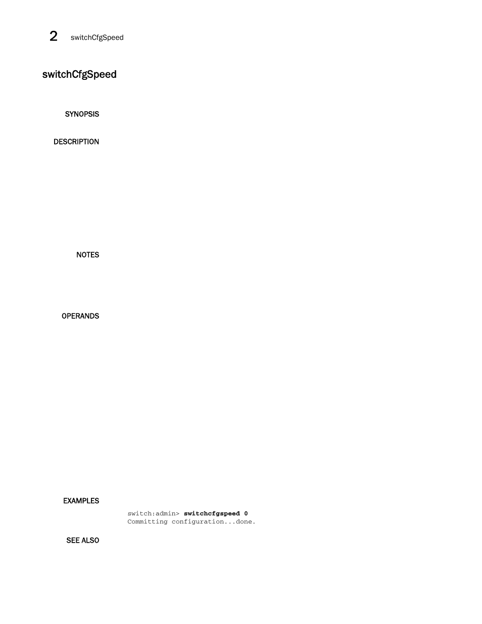 Switchcfgspeed | Brocade Fabric OS Command Reference (Supporting Fabric OS v7.3.0) User Manual | Page 1138 / 1274