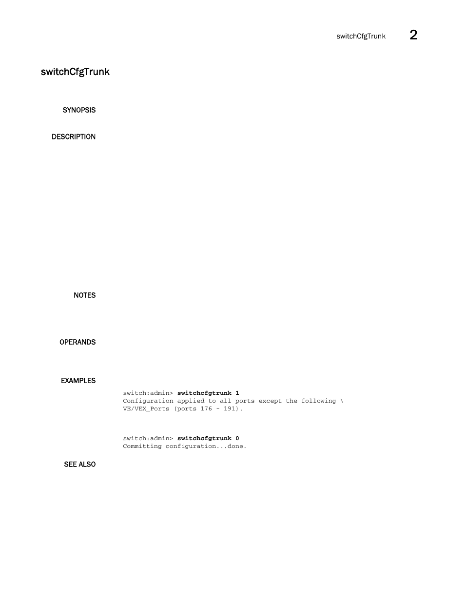 Switchcfgtrunk | Brocade Fabric OS Command Reference (Supporting Fabric OS v7.3.0) User Manual | Page 1139 / 1274