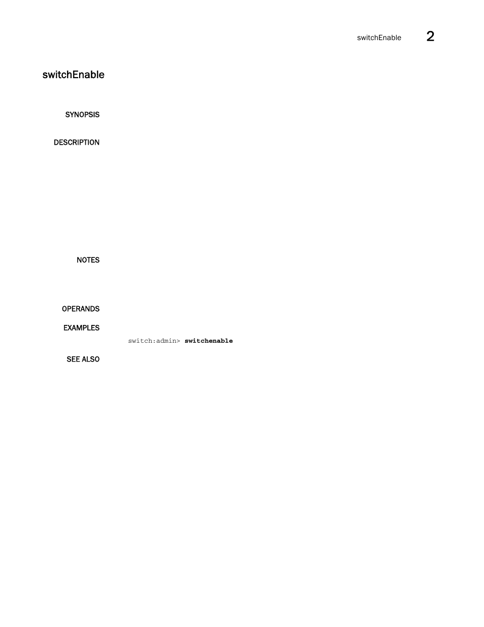 Switchenable, Switchenable 1 | Brocade Fabric OS Command Reference (Supporting Fabric OS v7.3.0) User Manual | Page 1141 / 1274