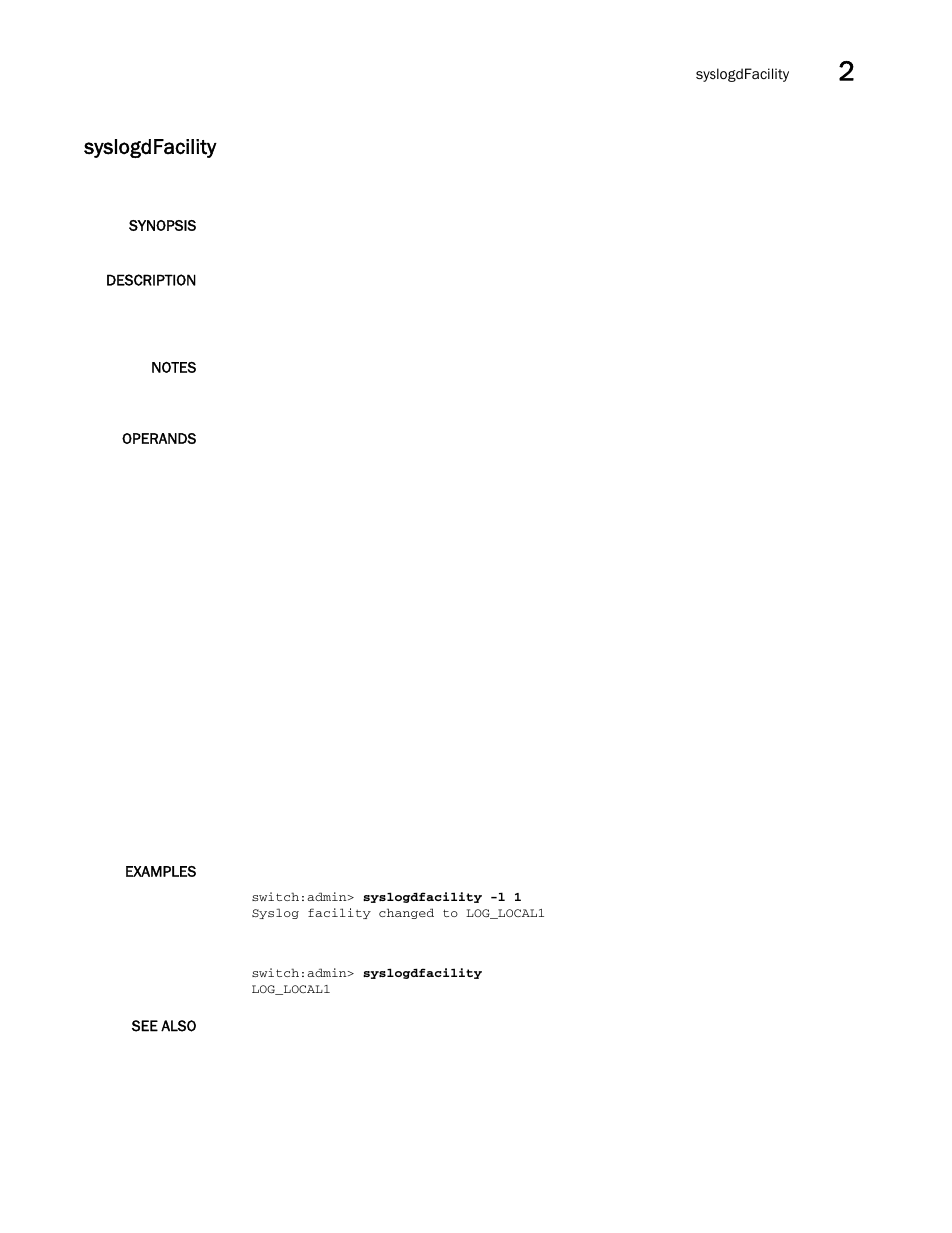 Syslogdfacility | Brocade Fabric OS Command Reference (Supporting Fabric OS v7.3.0) User Manual | Page 1167 / 1274