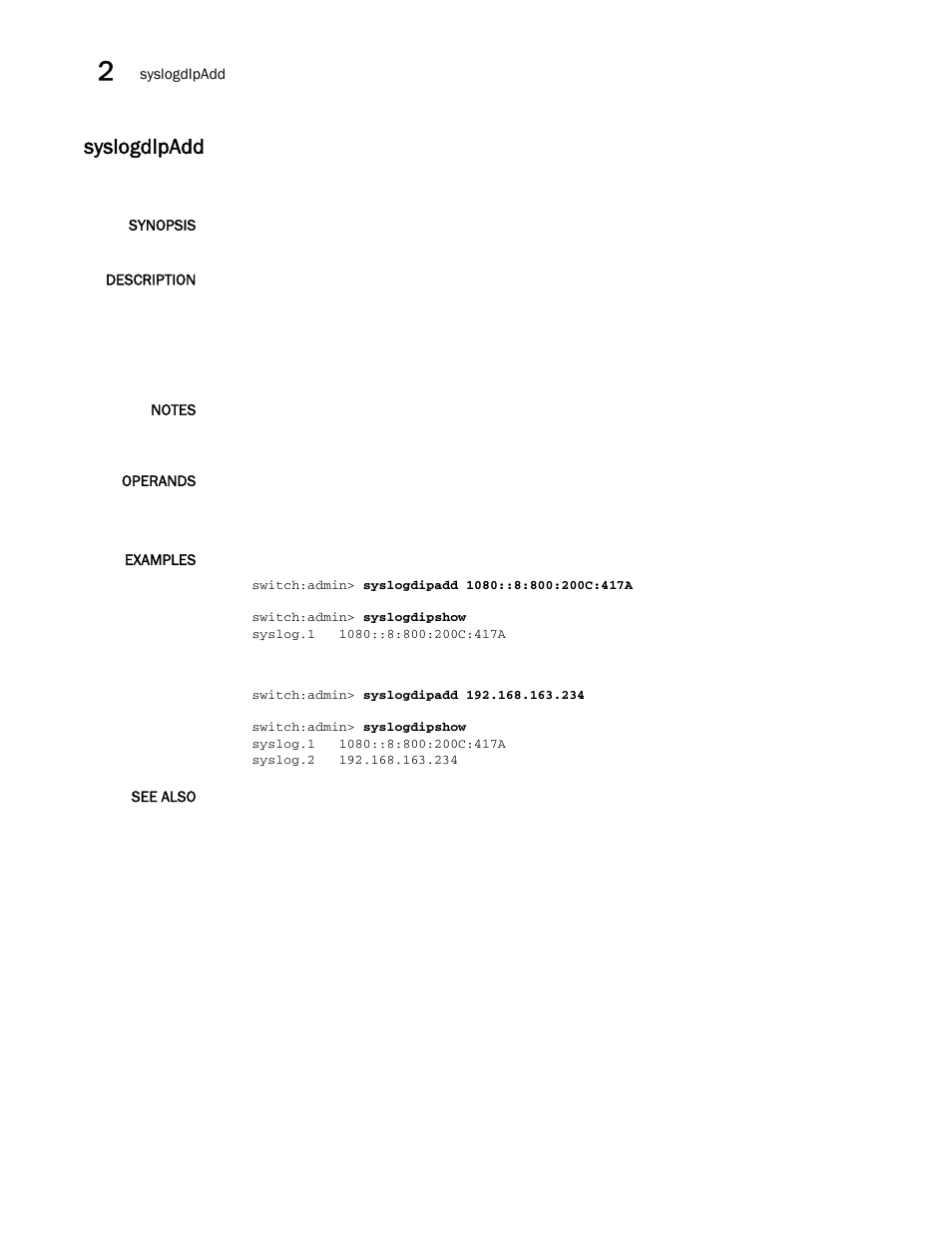 Syslogdipadd | Brocade Fabric OS Command Reference (Supporting Fabric OS v7.3.0) User Manual | Page 1168 / 1274