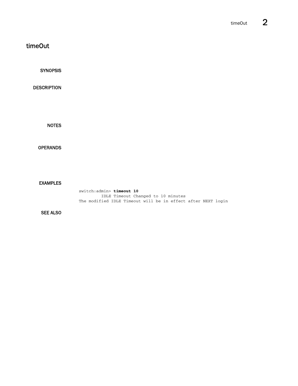 Timeout | Brocade Fabric OS Command Reference (Supporting Fabric OS v7.3.0) User Manual | Page 1191 / 1274