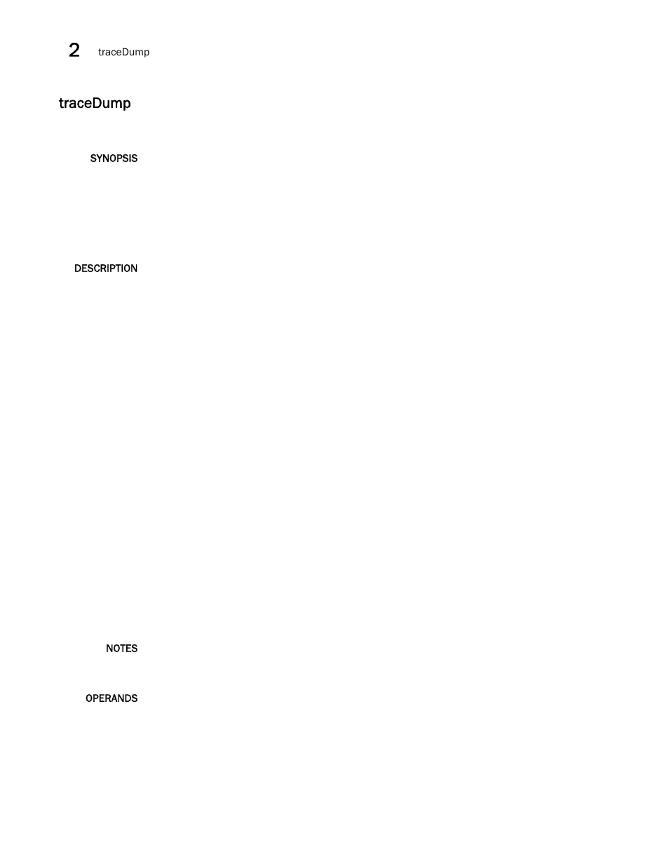 Tracedump | Brocade Fabric OS Command Reference (Supporting Fabric OS v7.3.0) User Manual | Page 1196 / 1274