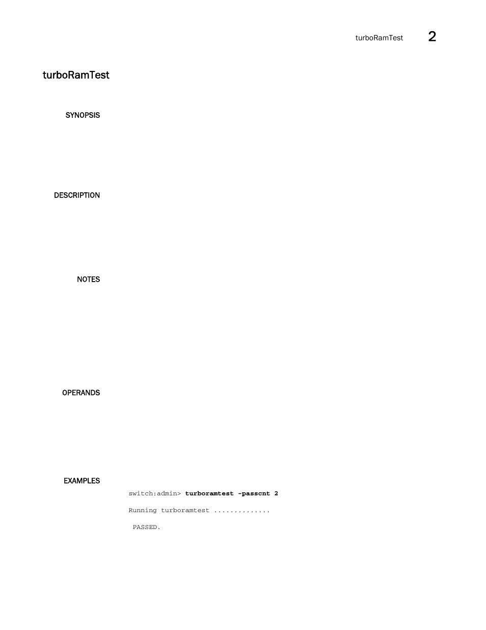 Turboramtest | Brocade Fabric OS Command Reference (Supporting Fabric OS v7.3.0) User Manual | Page 1209 / 1274