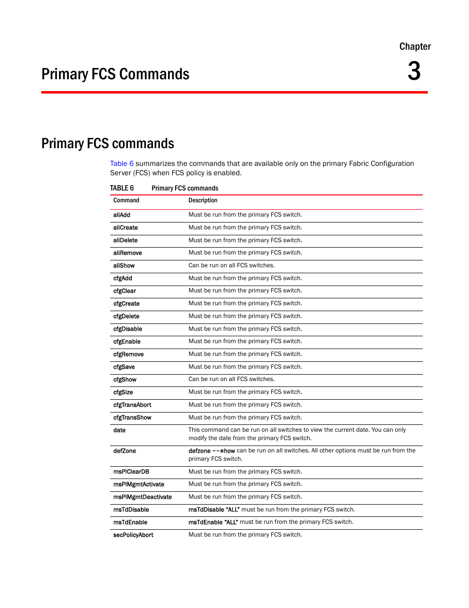 Primary fcs commands, Chapter 3, Chapter 3, “primary fcs commands | Chapter | Brocade Fabric OS Command Reference (Supporting Fabric OS v7.3.0) User Manual | Page 1257 / 1274