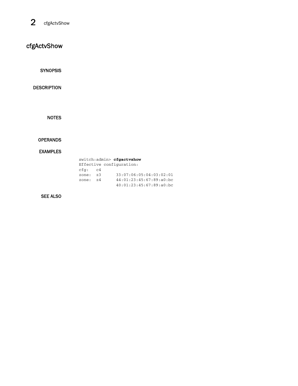 Cfgactvshow | Brocade Fabric OS Command Reference (Supporting Fabric OS v7.3.0) User Manual | Page 130 / 1274