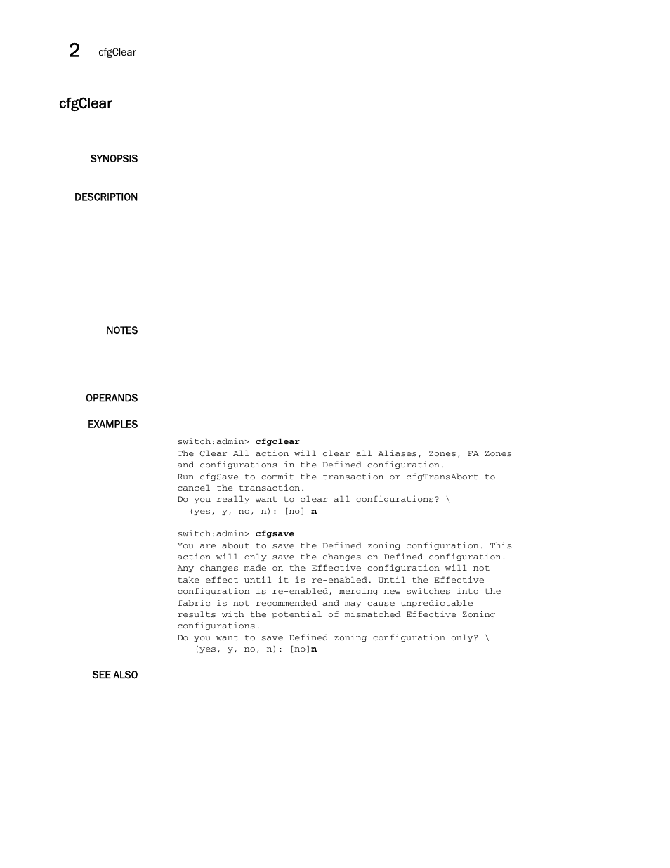 Cfgclear | Brocade Fabric OS Command Reference (Supporting Fabric OS v7.3.0) User Manual | Page 132 / 1274