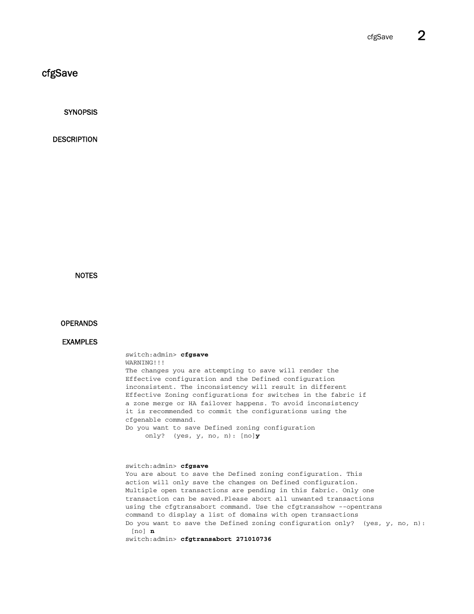 Cfgsave | Brocade Fabric OS Command Reference (Supporting Fabric OS v7.3.0) User Manual | Page 139 / 1274