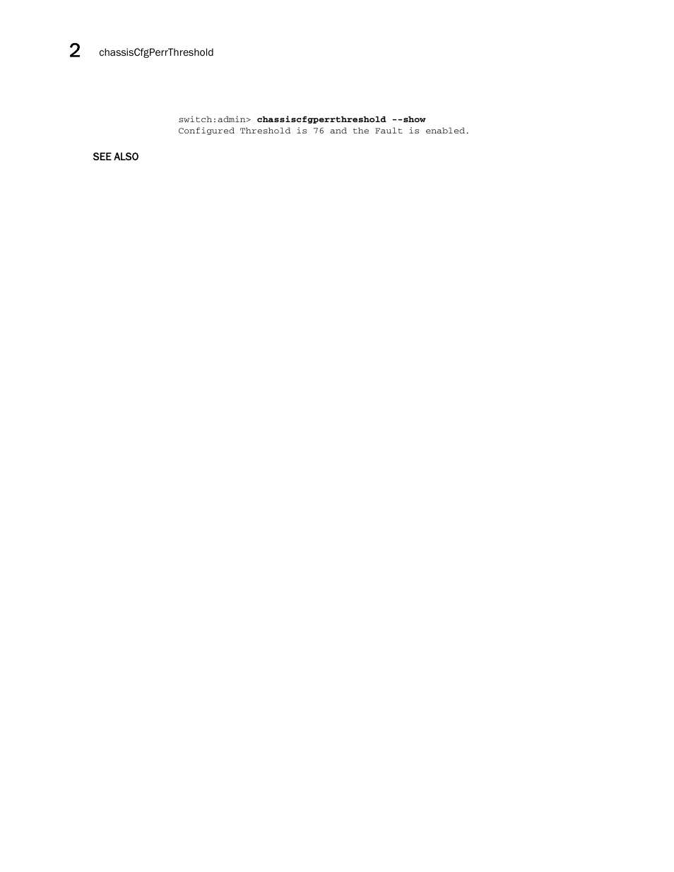Brocade Fabric OS Command Reference (Supporting Fabric OS v7.3.0) User Manual | Page 152 / 1274