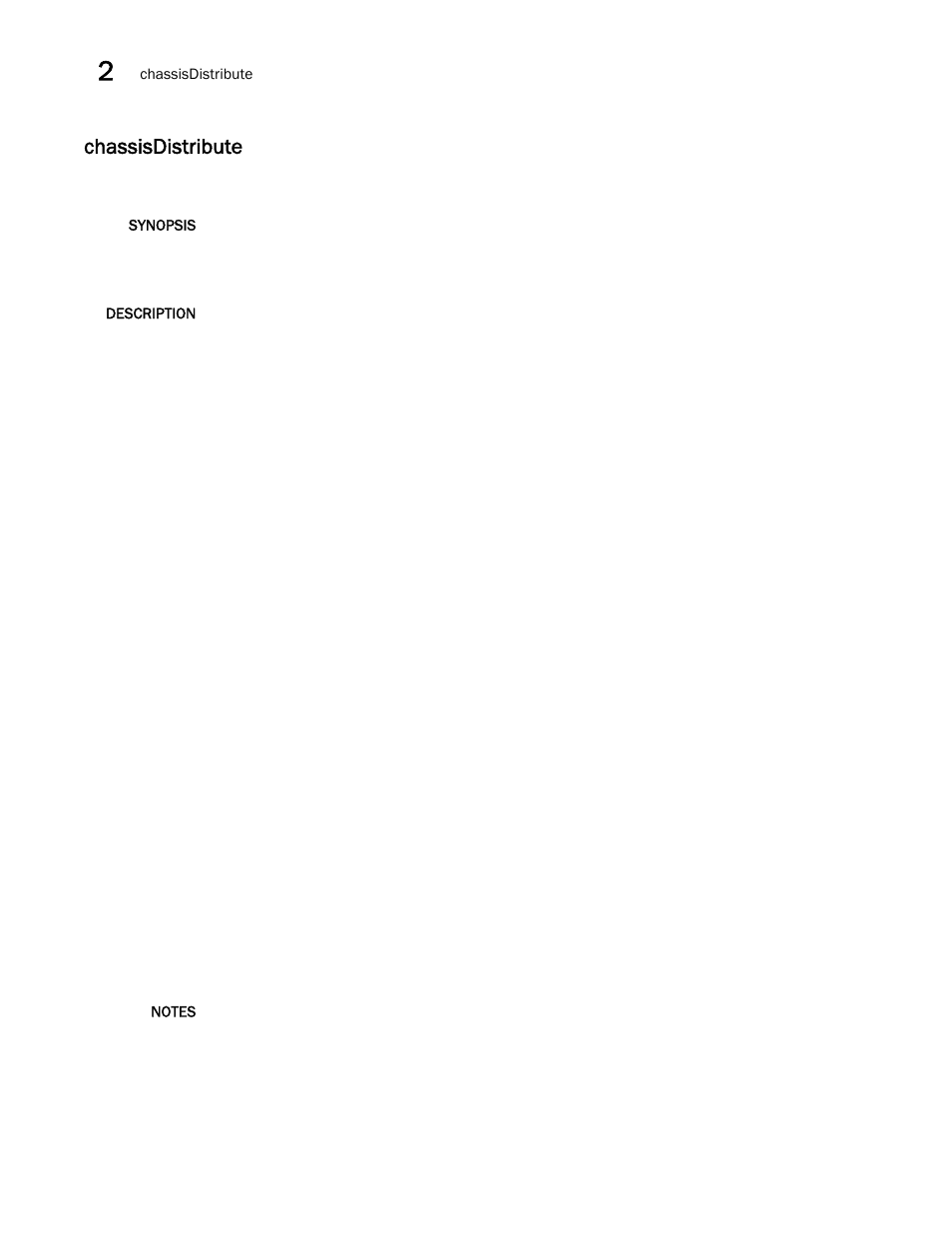 Chassisdistribute | Brocade Fabric OS Command Reference (Supporting Fabric OS v7.3.0) User Manual | Page 154 / 1274