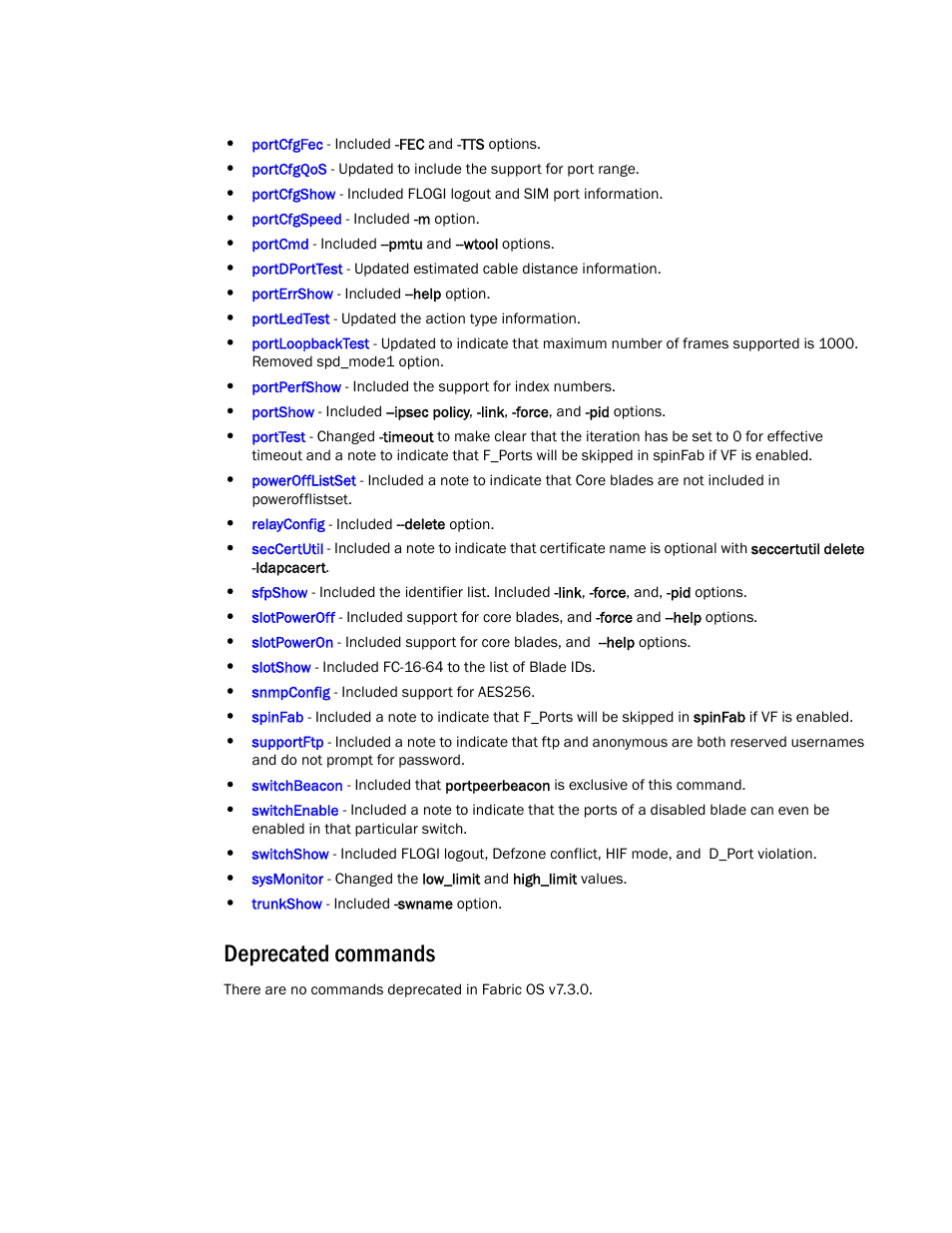 Deprecated commands | Brocade Fabric OS Command Reference (Supporting Fabric OS v7.3.0) User Manual | Page 25 / 1274