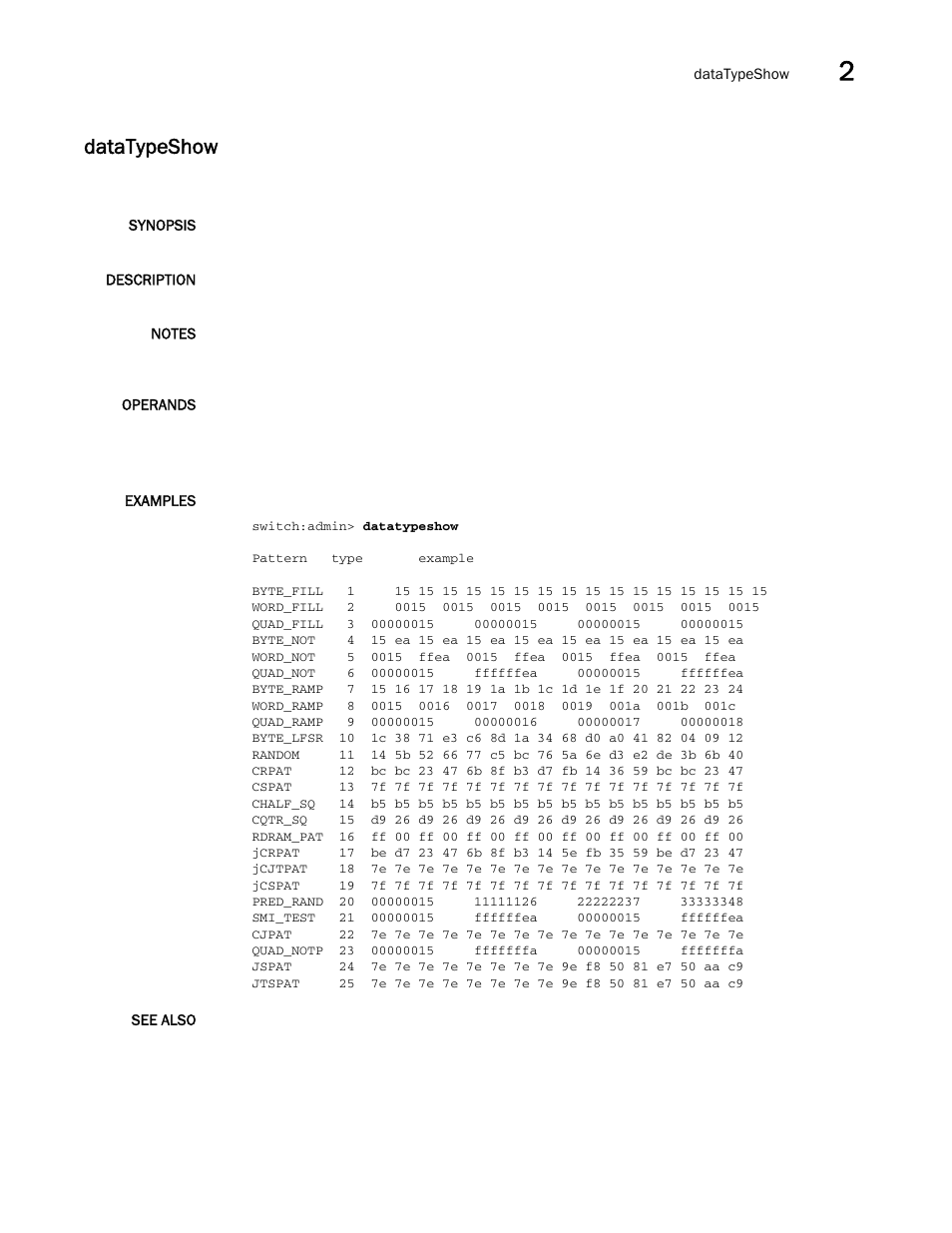 Datatypeshow | Brocade Fabric OS Command Reference (Supporting Fabric OS v7.3.0) User Manual | Page 263 / 1274