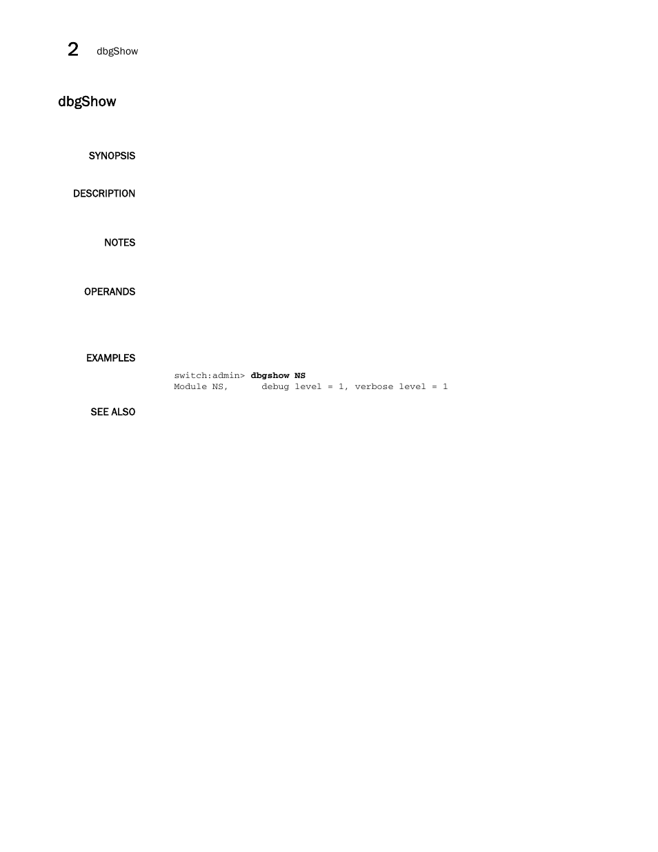 Dbgshow | Brocade Fabric OS Command Reference (Supporting Fabric OS v7.3.0) User Manual | Page 266 / 1274