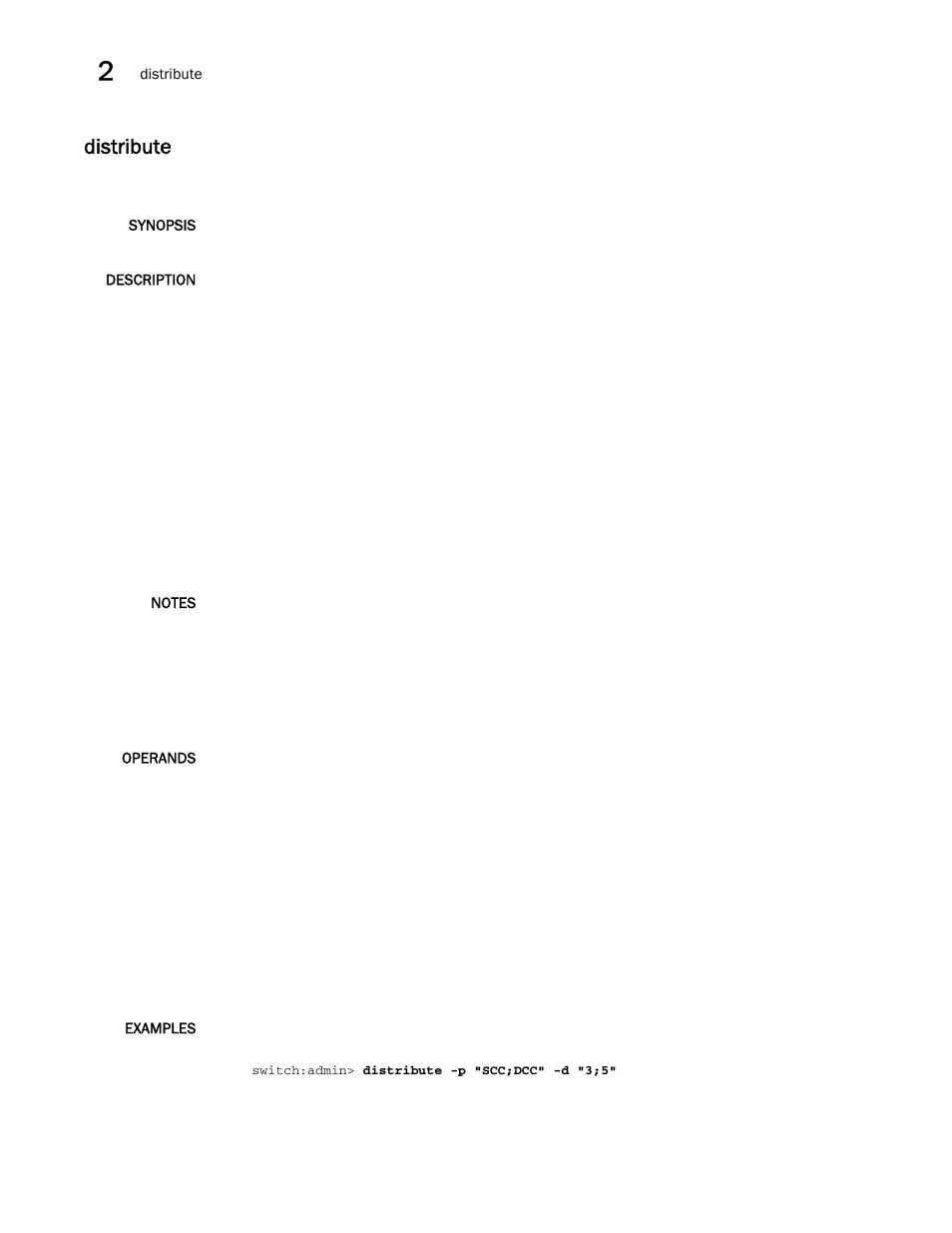 Distribute | Brocade Fabric OS Command Reference (Supporting Fabric OS v7.3.0) User Manual | Page 276 / 1274
