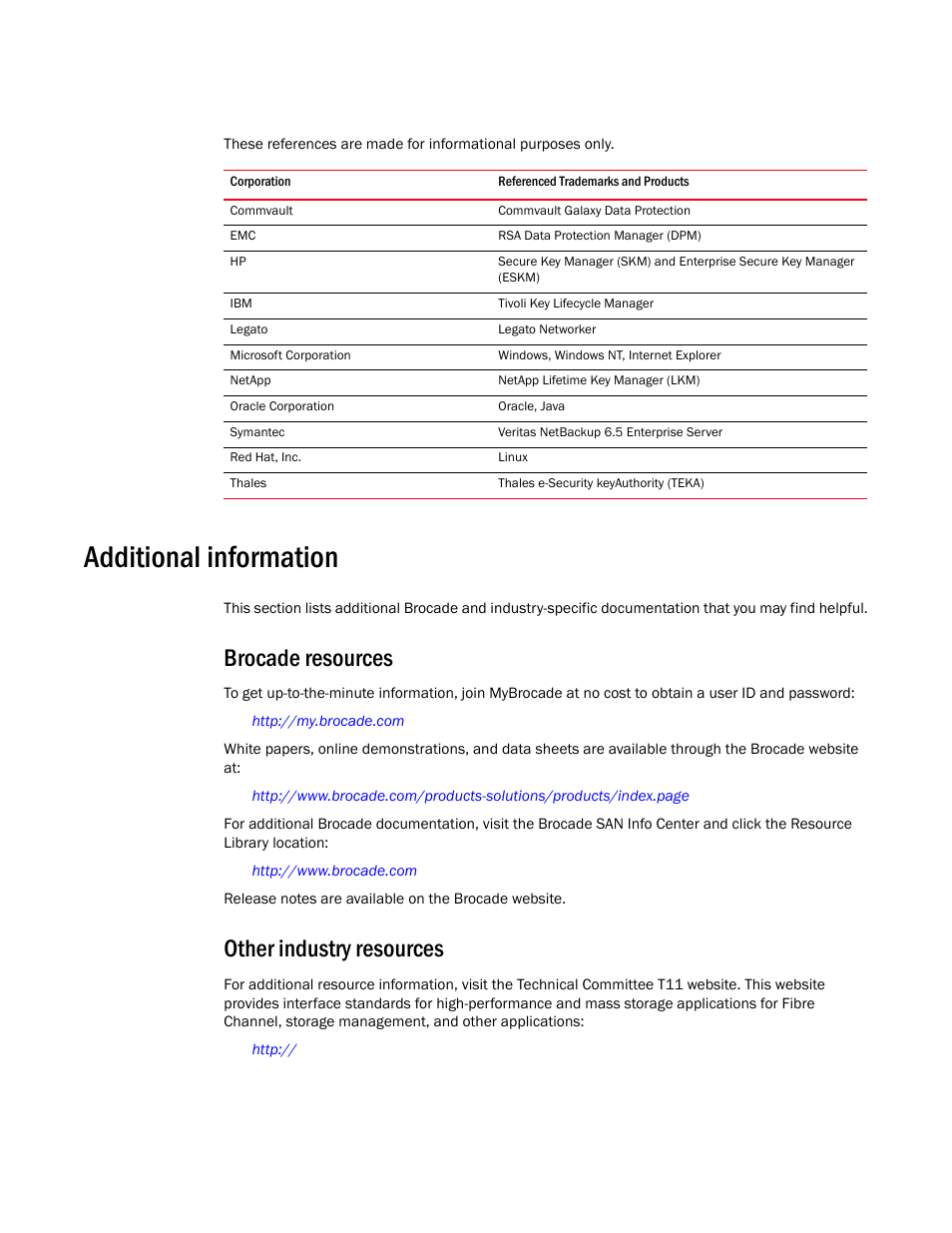 Additional information, Brocade resources, Other industry resources | Brocade Fabric OS Command Reference (Supporting Fabric OS v7.3.0) User Manual | Page 28 / 1274