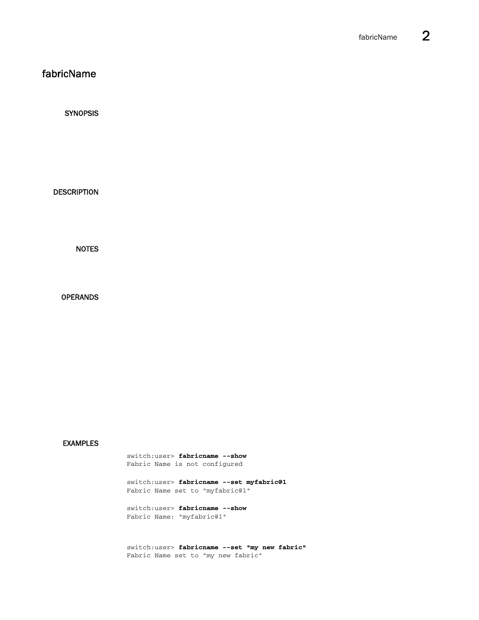 Fabricname | Brocade Fabric OS Command Reference (Supporting Fabric OS v7.3.0) User Manual | Page 311 / 1274