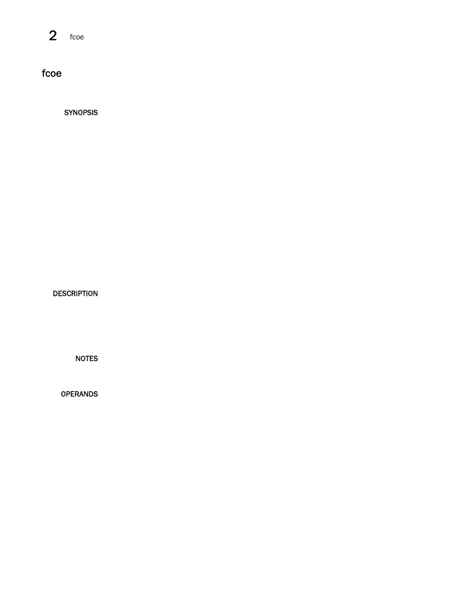 Fcoe | Brocade Fabric OS Command Reference (Supporting Fabric OS v7.3.0) User Manual | Page 336 / 1274