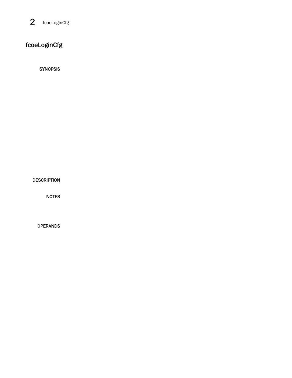 Fcoelogincfg | Brocade Fabric OS Command Reference (Supporting Fabric OS v7.3.0) User Manual | Page 340 / 1274
