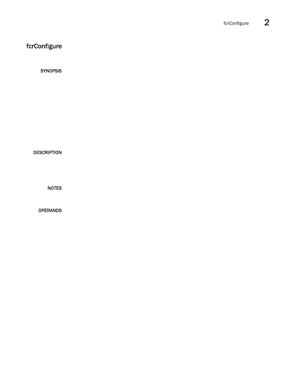 Fcrconfigure | Brocade Fabric OS Command Reference (Supporting Fabric OS v7.3.0) User Manual | Page 365 / 1274