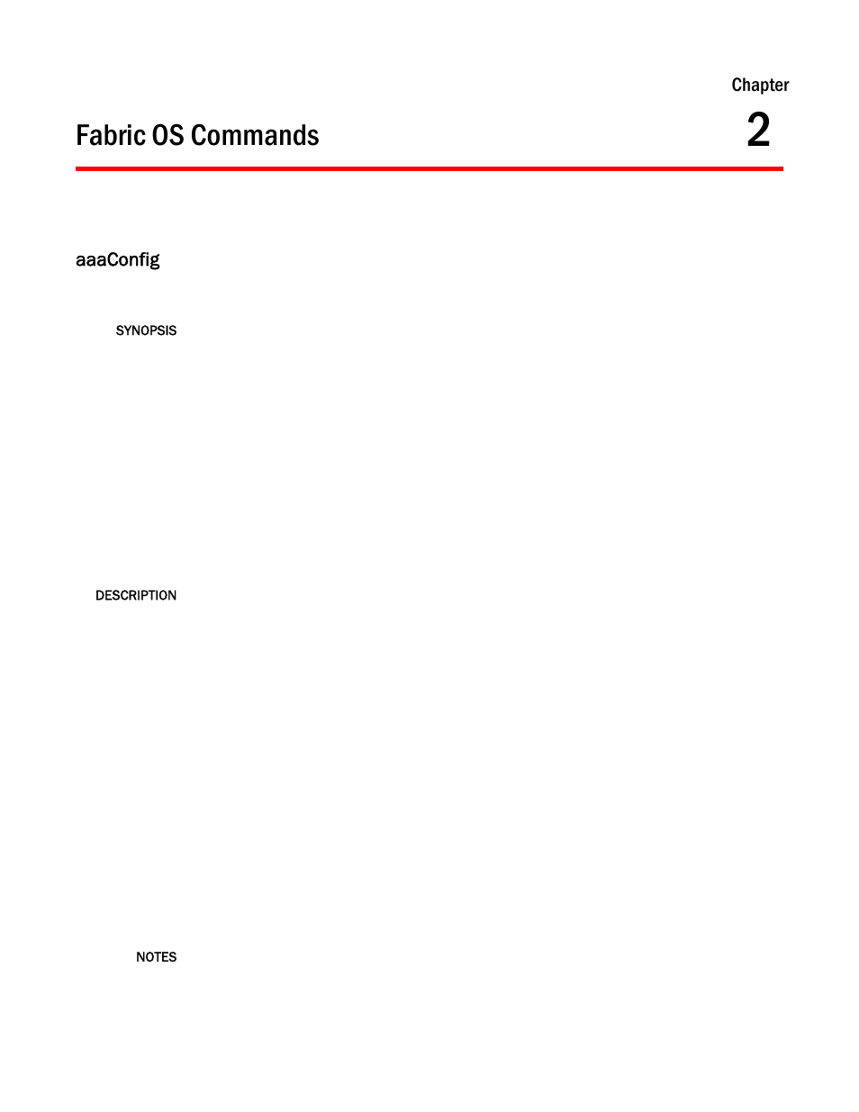 Fabric os commands, Aaaconfig, Chapter 2 | Chapter 2, “fabric os commands, Chapter | Brocade Fabric OS Command Reference (Supporting Fabric OS v7.3.0) User Manual | Page 37 / 1274