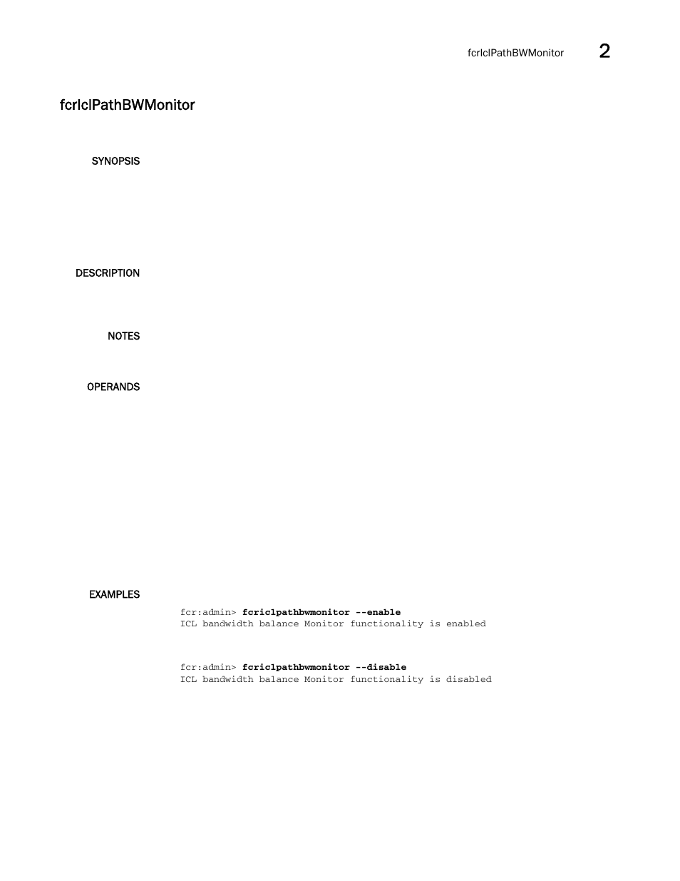 Fcriclpathbwmonitor | Brocade Fabric OS Command Reference (Supporting Fabric OS v7.3.0) User Manual | Page 371 / 1274