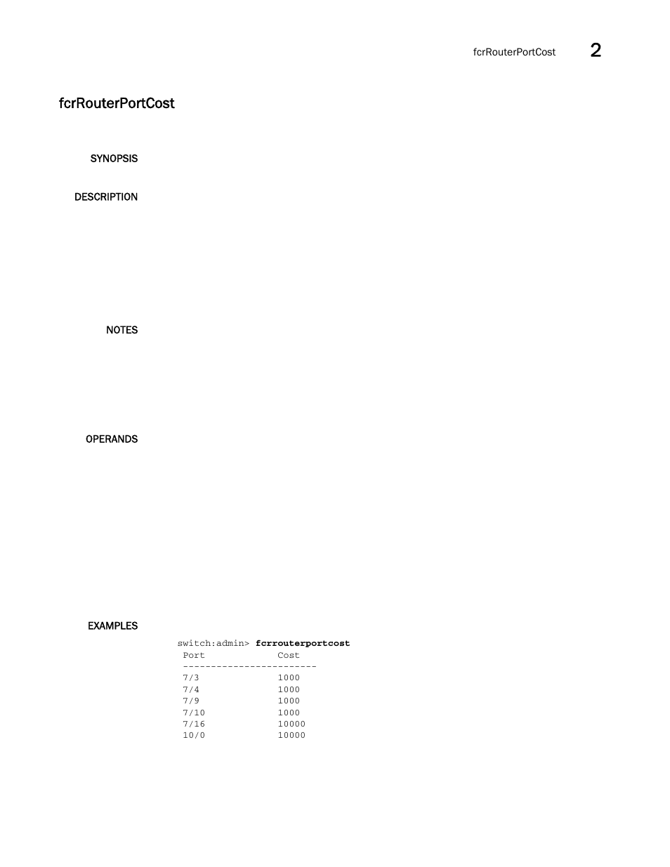 Fcrrouterportcost | Brocade Fabric OS Command Reference (Supporting Fabric OS v7.3.0) User Manual | Page 389 / 1274