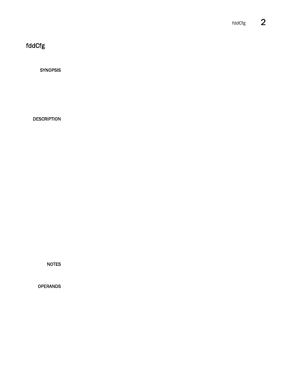 Fddcfg | Brocade Fabric OS Command Reference (Supporting Fabric OS v7.3.0) User Manual | Page 395 / 1274