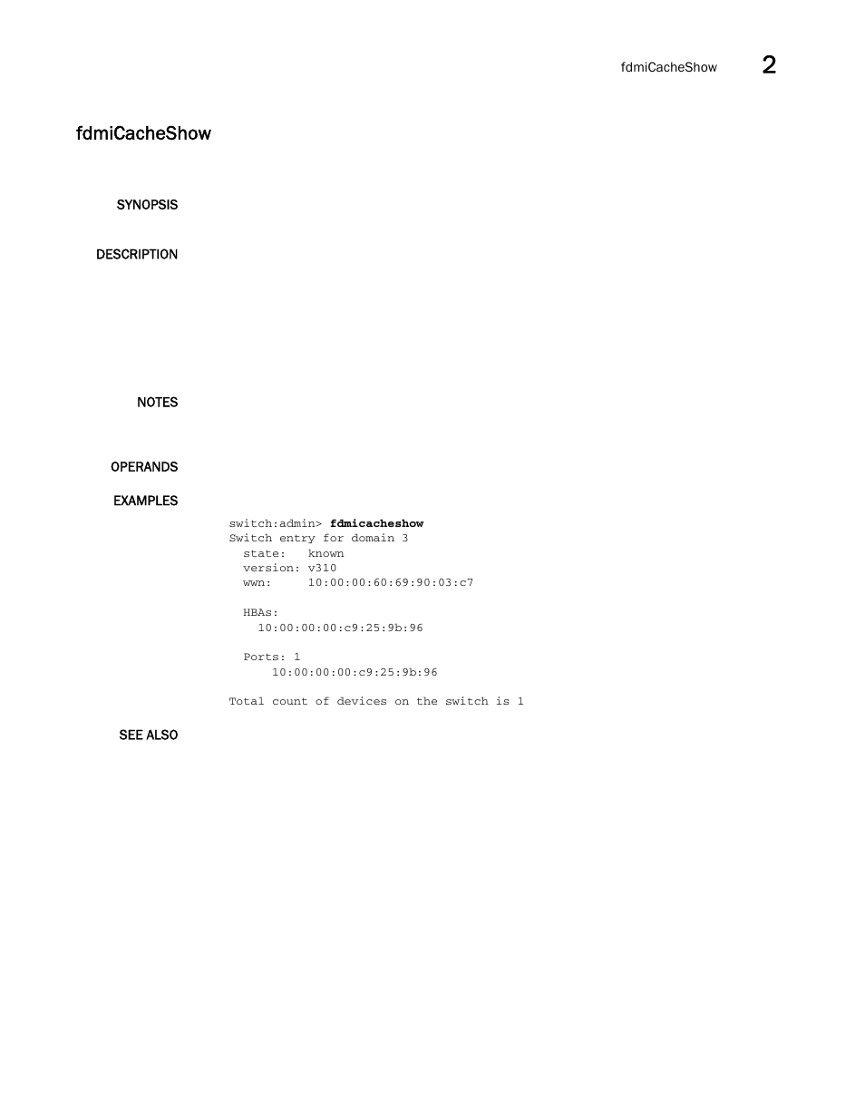 Fdmicacheshow | Brocade Fabric OS Command Reference (Supporting Fabric OS v7.3.0) User Manual | Page 397 / 1274