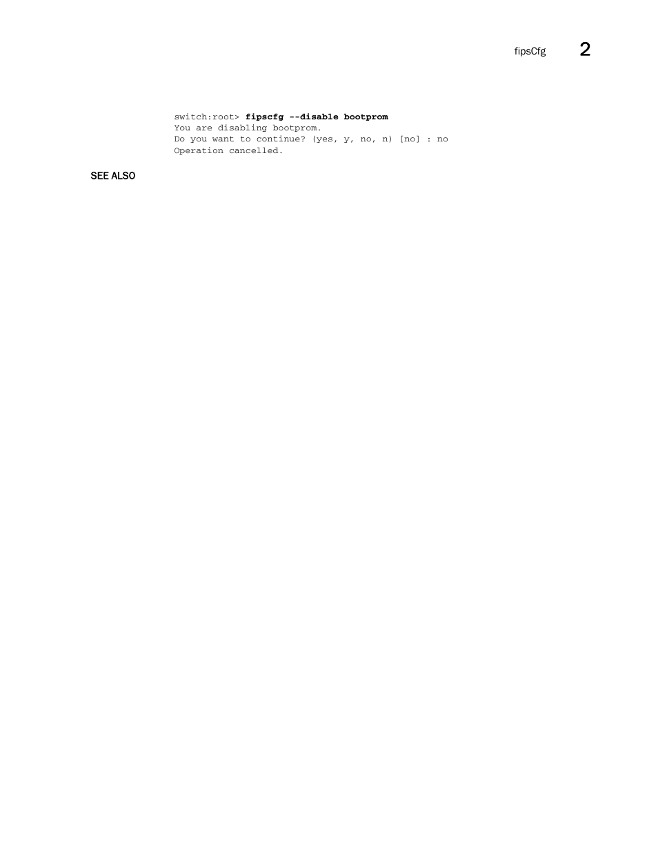 Brocade Fabric OS Command Reference (Supporting Fabric OS v7.3.0) User Manual | Page 423 / 1274