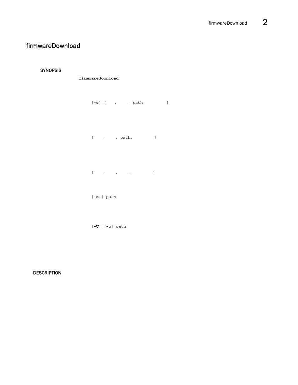 Firmwaredownload | Brocade Fabric OS Command Reference (Supporting Fabric OS v7.3.0) User Manual | Page 425 / 1274