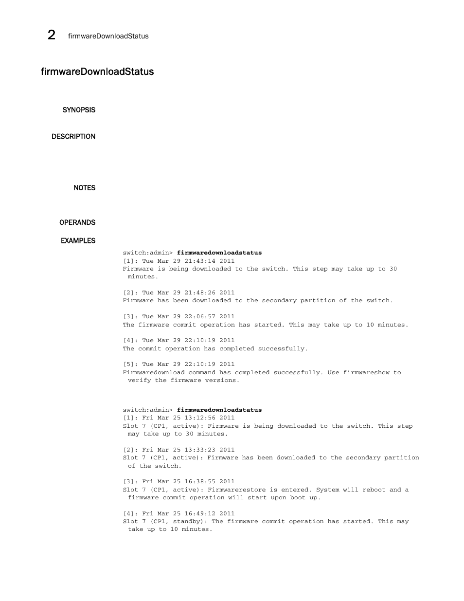 Firmwaredownloadstatus | Brocade Fabric OS Command Reference (Supporting Fabric OS v7.3.0) User Manual | Page 430 / 1274