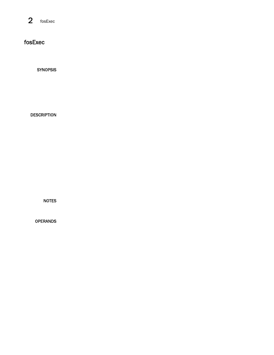 Fosexec | Brocade Fabric OS Command Reference (Supporting Fabric OS v7.3.0) User Manual | Page 464 / 1274