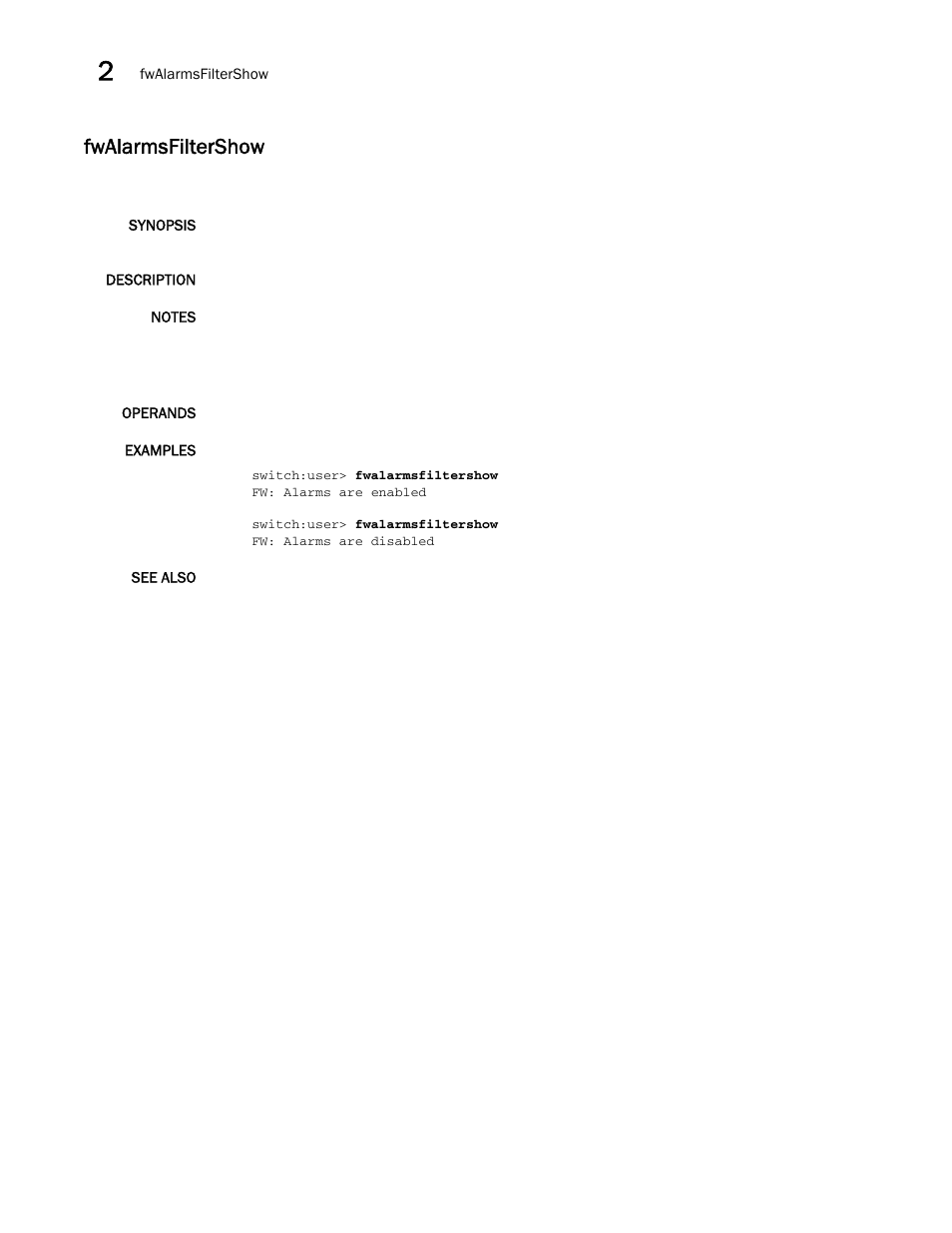 Fwalarmsfiltershow | Brocade Fabric OS Command Reference (Supporting Fabric OS v7.3.0) User Manual | Page 476 / 1274