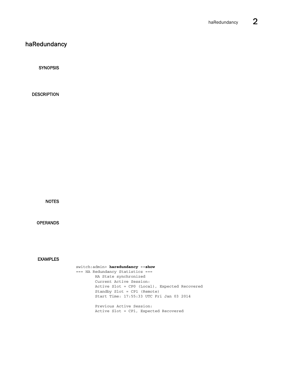 Haredundancy | Brocade Fabric OS Command Reference (Supporting Fabric OS v7.3.0) User Manual | Page 501 / 1274