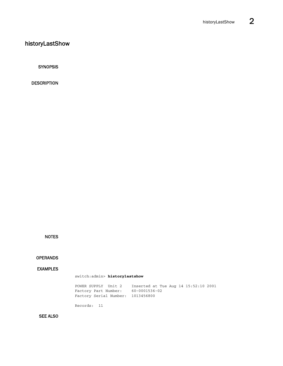 Historylastshow | Brocade Fabric OS Command Reference (Supporting Fabric OS v7.3.0) User Manual | Page 509 / 1274