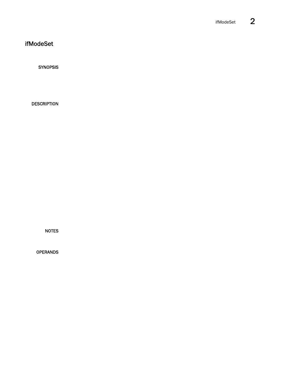 Ifmodeset | Brocade Fabric OS Command Reference (Supporting Fabric OS v7.3.0) User Manual | Page 517 / 1274