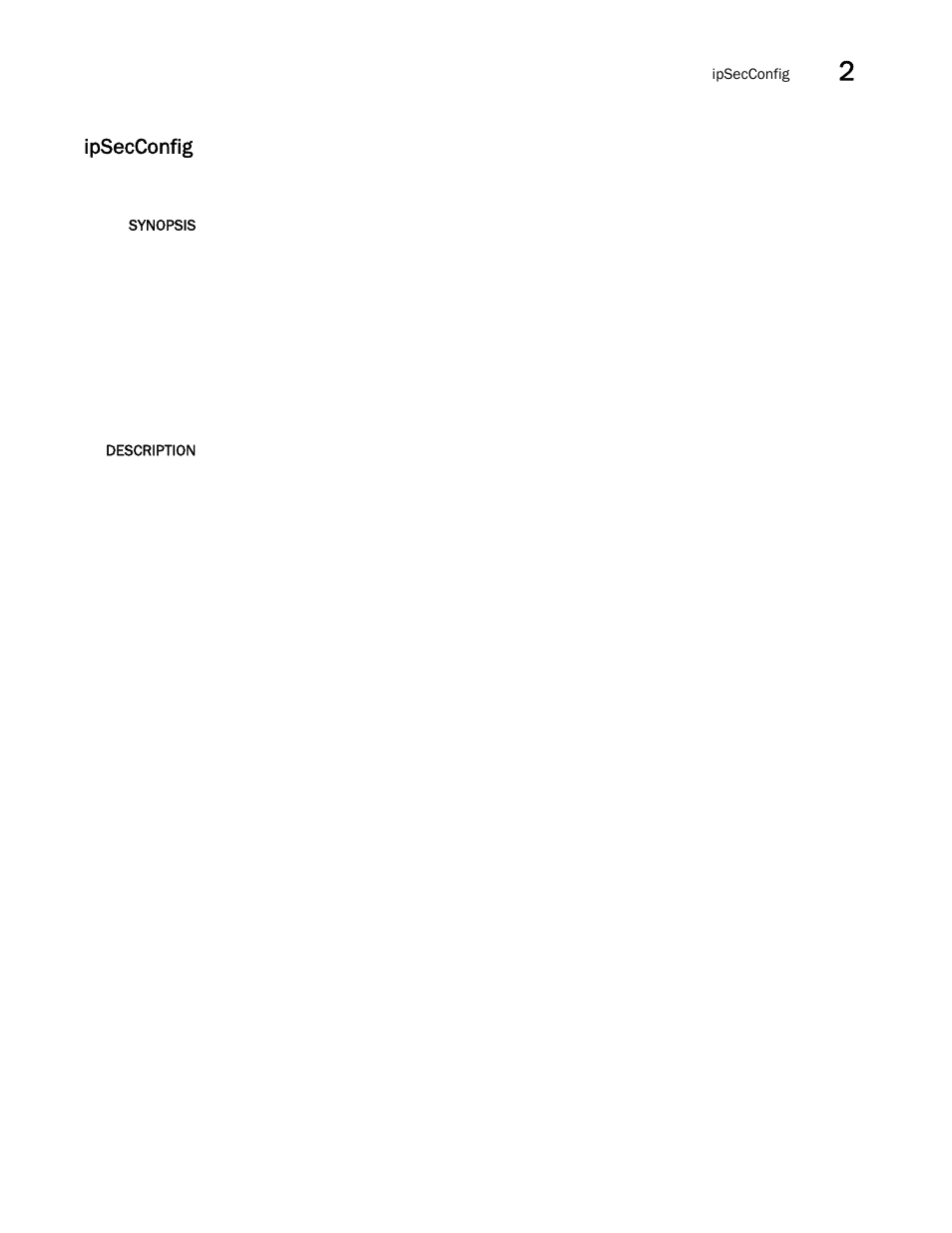Ipsecconfig | Brocade Fabric OS Command Reference (Supporting Fabric OS v7.3.0) User Manual | Page 547 / 1274