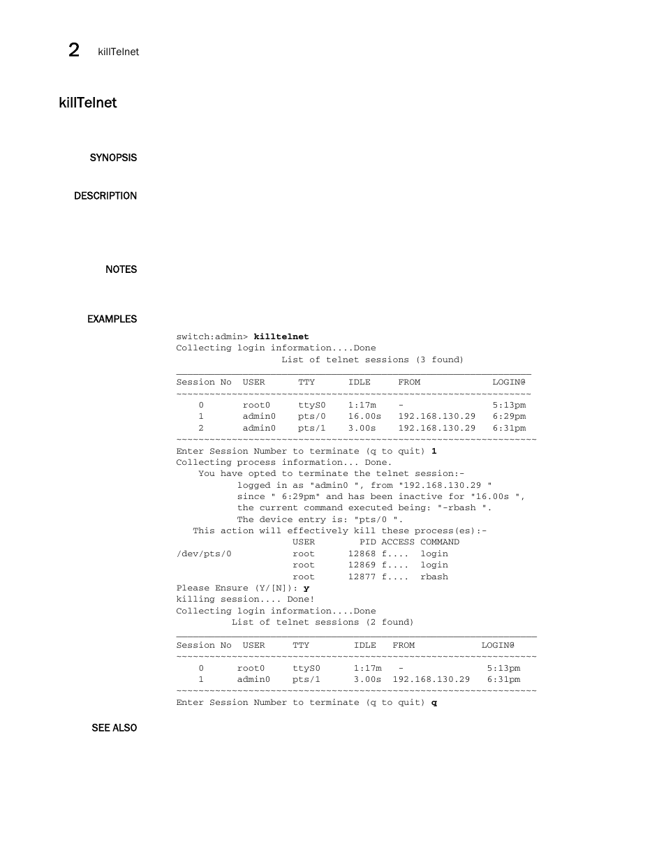 Killtelnet | Brocade Fabric OS Command Reference (Supporting Fabric OS v7.3.0) User Manual | Page 568 / 1274