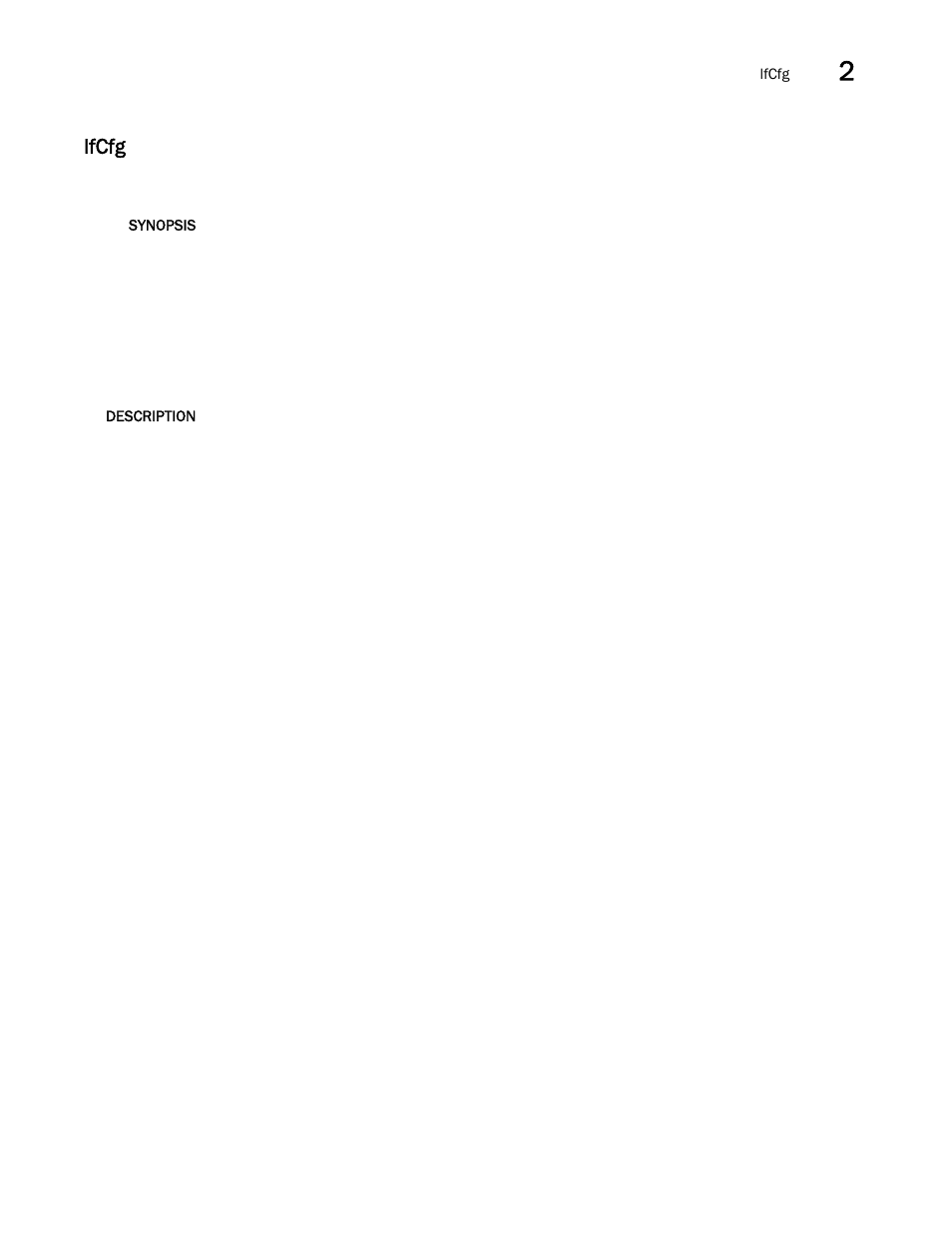 Lfcfg | Brocade Fabric OS Command Reference (Supporting Fabric OS v7.3.0) User Manual | Page 571 / 1274