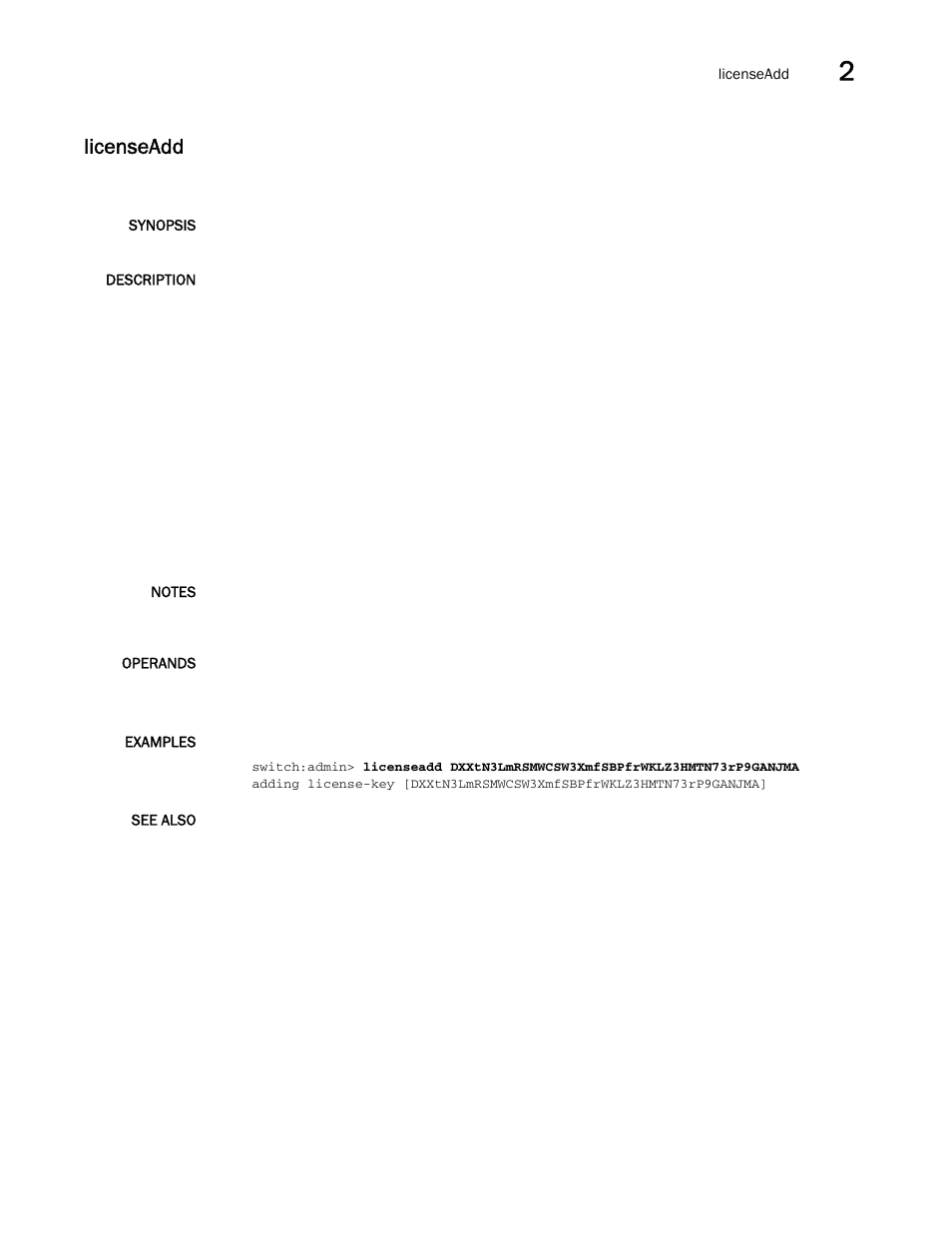 Licenseadd | Brocade Fabric OS Command Reference (Supporting Fabric OS v7.3.0) User Manual | Page 575 / 1274