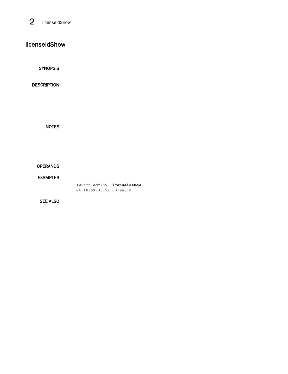 Licenseidshow | Brocade Fabric OS Command Reference (Supporting Fabric OS v7.3.0) User Manual | Page 576 / 1274