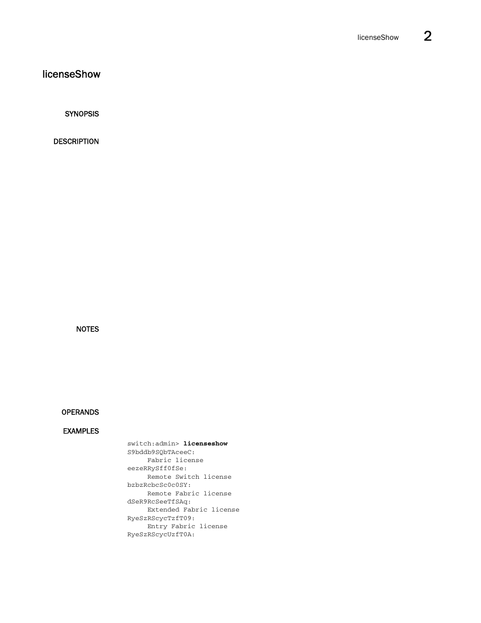 Licenseshow | Brocade Fabric OS Command Reference (Supporting Fabric OS v7.3.0) User Manual | Page 581 / 1274