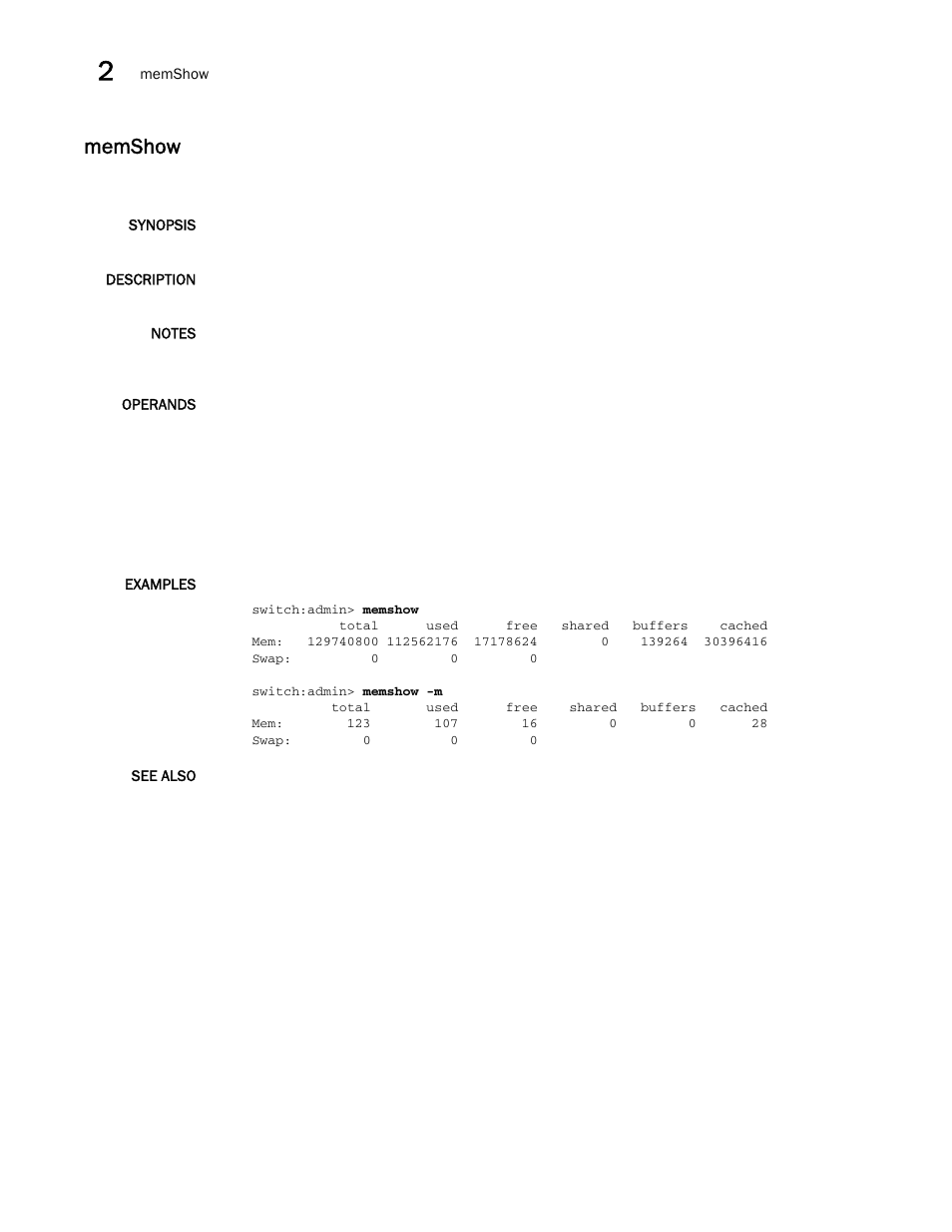 Memshow | Brocade Fabric OS Command Reference (Supporting Fabric OS v7.3.0) User Manual | Page 630 / 1274