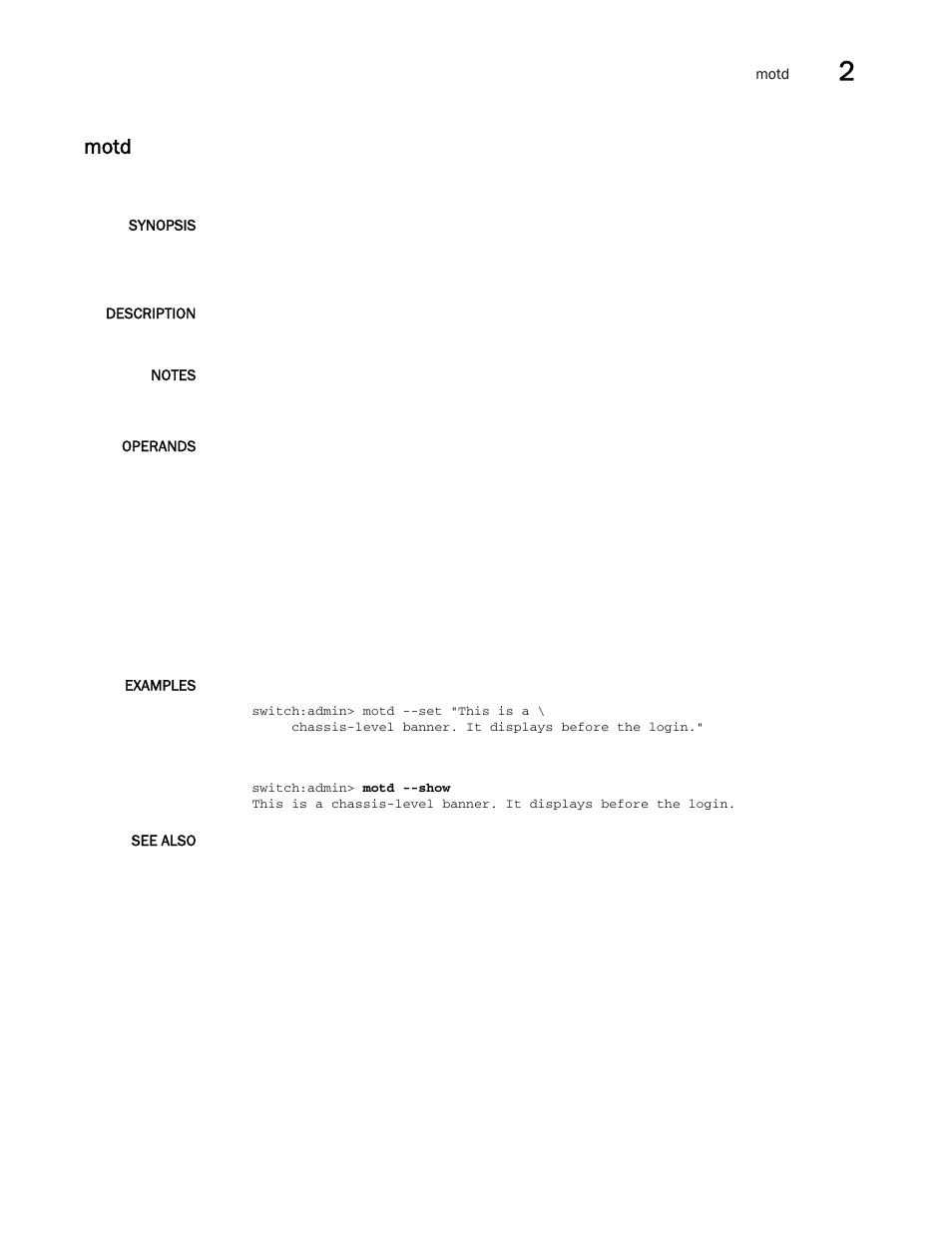 Motd | Brocade Fabric OS Command Reference (Supporting Fabric OS v7.3.0) User Manual | Page 631 / 1274