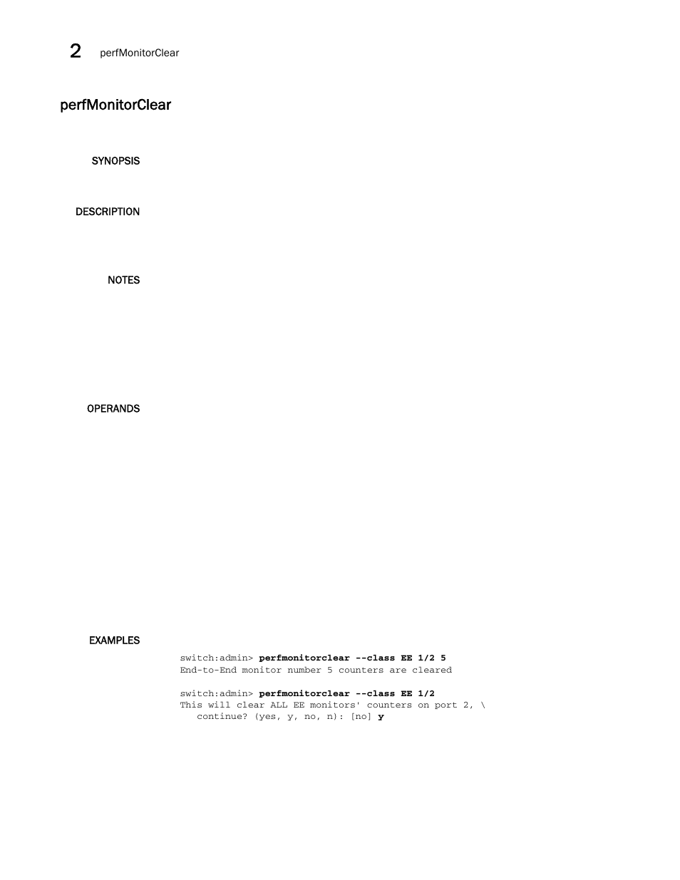 Perfmonitorclear | Brocade Fabric OS Command Reference (Supporting Fabric OS v7.3.0) User Manual | Page 698 / 1274